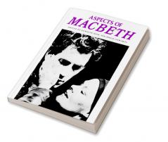 Aspects of Macbeth