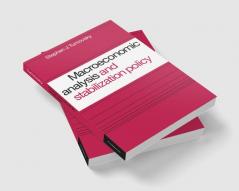 Macroeconomic Analysis and Stabilization Policy