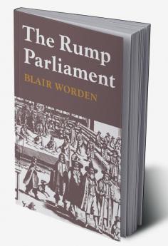 The Rump Parliament 1648 53