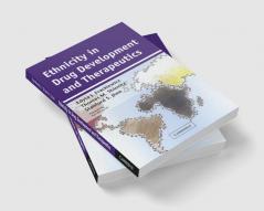 Ethnicity in Drug Development and Therapeutics