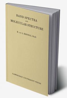 Band Spectra and Molecular Structure