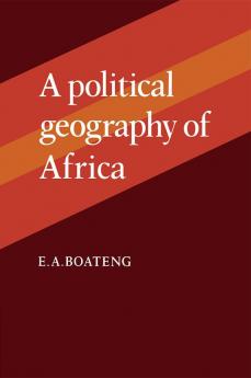 A Political Geography of Africa