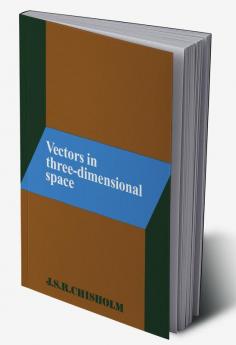 Vectors in Three-Dimensional Space