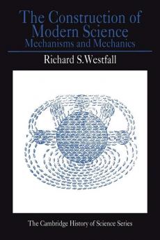 The Construction of Modern Science