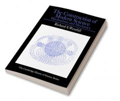 The Construction of Modern Science