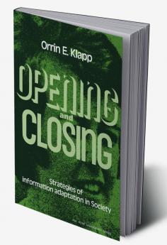 Opening and Closing