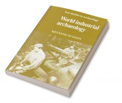 World Industrial Archaeology