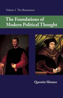 The Foundations of Modern Political Thought