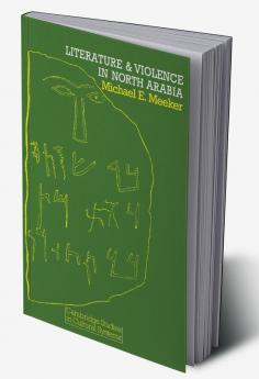 Literature and Violence in North Arabia