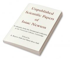 Unpublished Scientific Papers of Isaac Newton