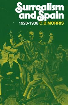 Surrealsm and Spain 1920 1936