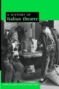 A History of Italian Theatre