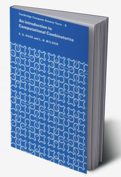 An Introduction to Computational Combinatorics