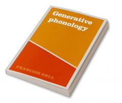 Generative Phonology and French Phonology