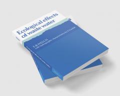 Ecological Effects of Waste Water