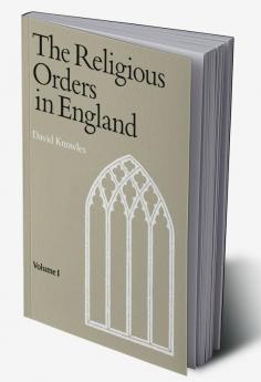 Religious Orders Vol 1