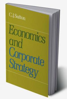 Economics and Corporate Strategy