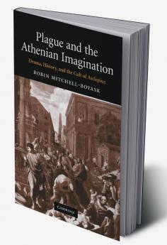 Plague and the Athenian Imagination