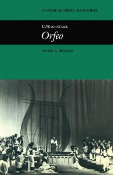C.W. Von Gluck Orfeo