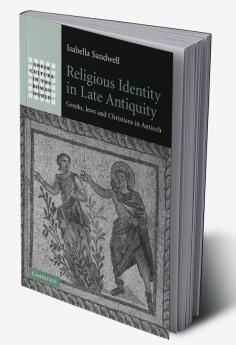 Religious Identity in Late Antiquity