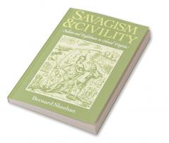 Savagism and Civility