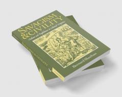 Savagism and Civility