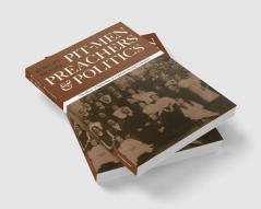 Pitmen Preachers and Politics