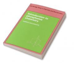 Introduction to Phosphorous Chemistry