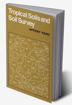 Tropical Soils & Soil Survey