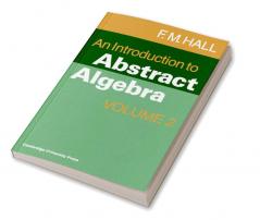 An Introduction to Abstract Algebra