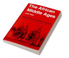 The African Middle Ages 1400 1800