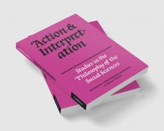 Action and Interpretation