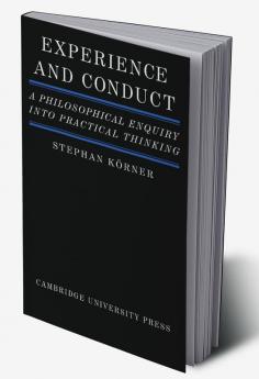 Experience and Conduct