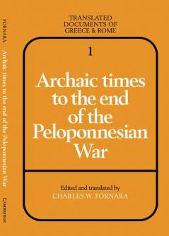 Archaic Times to the End of the Peloponnesian War