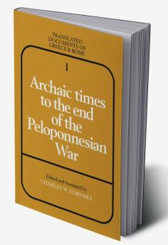 Archaic Times to the End of the Peloponnesian War