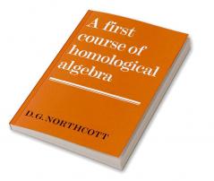 A First Course of Homological Algebra