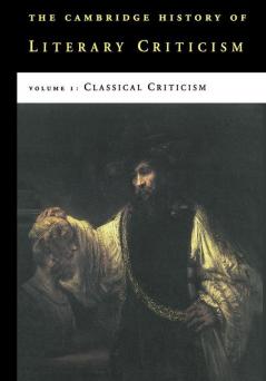 The Cambridge History of Literary Criticism