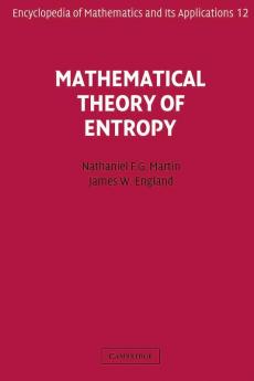 Mathematical Theory of Entropy