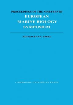 Proceedings of the Nineteenth European Marine Biology Symposium