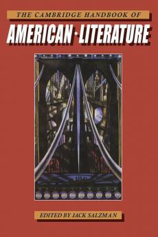 The Cambridge Handbook of American Literature