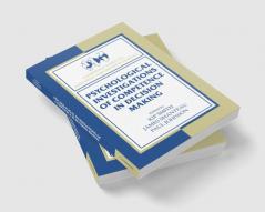 Psychological Investigations of Competence in Decision Making
