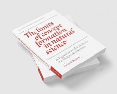 The Limits of Concept Formation in Natural Science