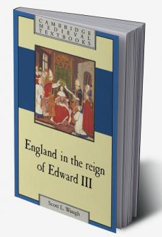 England in the Reign of Edward III