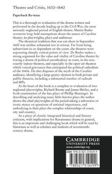 Theatre and Crisis 1632 1642