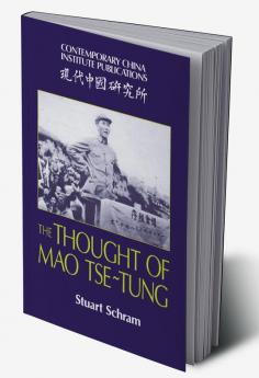 The Thought of Mao Tse-Tung