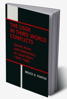 USSR in Third World Conflicts
