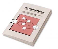 Decision Synthesis