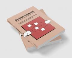 Decision Synthesis