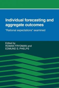 Individual Forecasting and Aggregate Outcomes