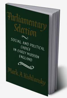 Parliamentary Selection